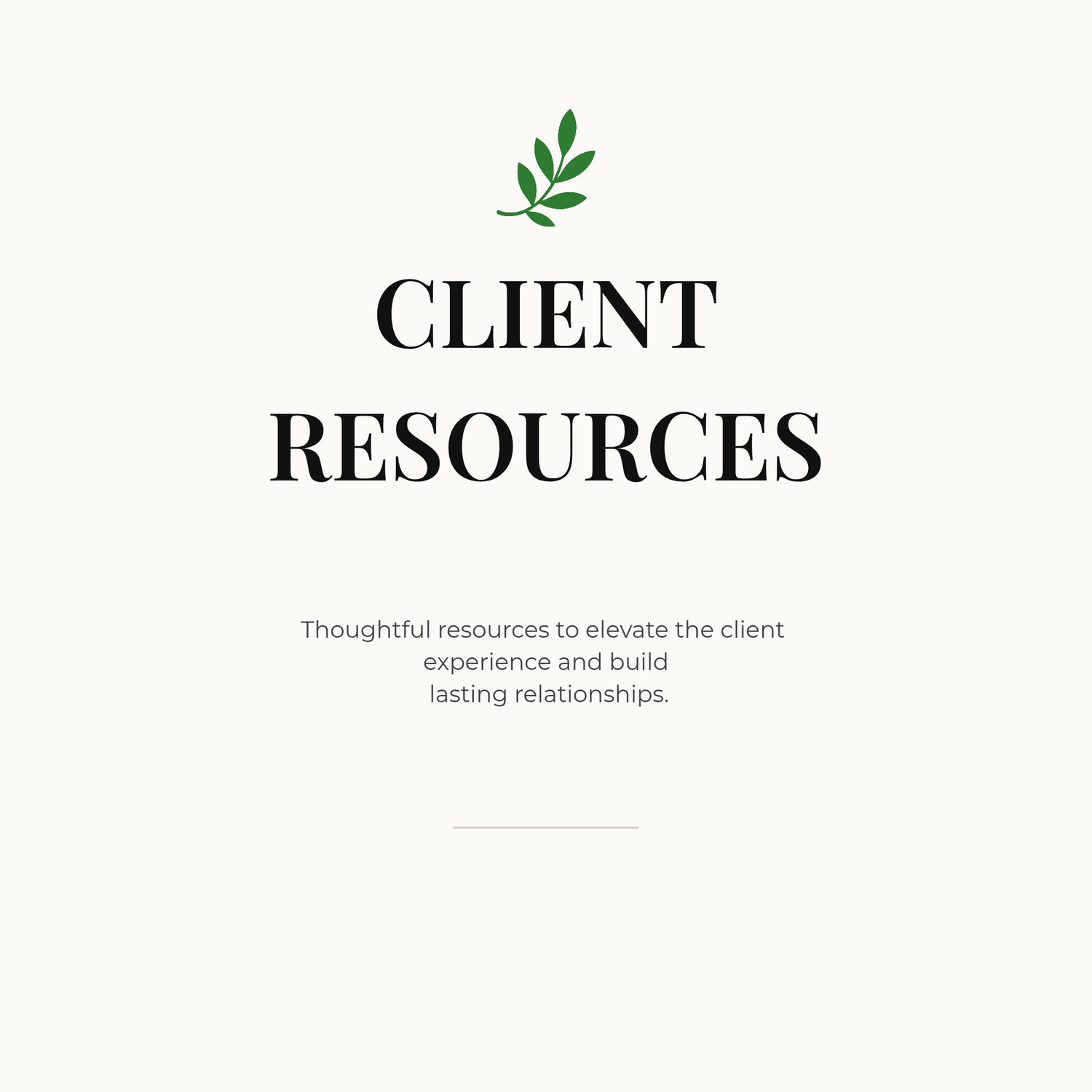 CLIENT RESOURCES